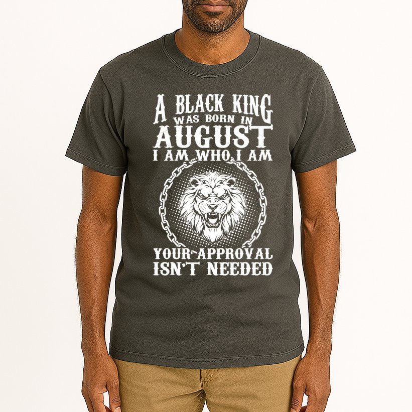 A Black King Was Born In August Birthday Lion Tall T-Shirt