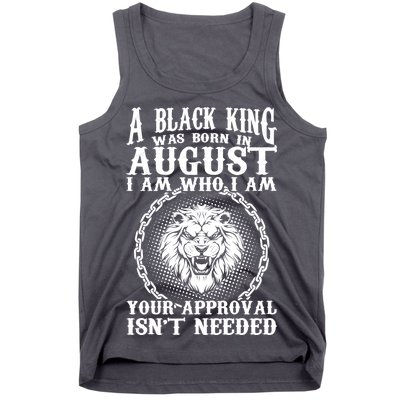 A Black King Was Born In August Birthday Lion Tank Top