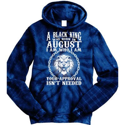 A Black King Was Born In August Birthday Lion Tie Dye Hoodie