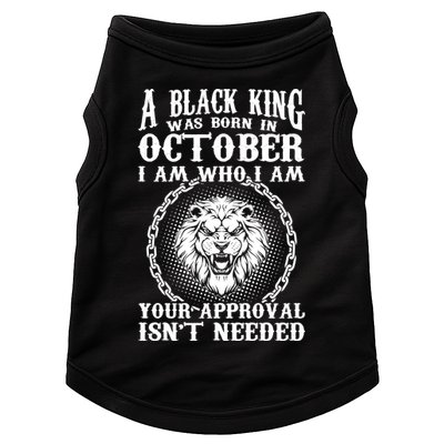 A Black King Was Born In October Birthday Lion Doggie Tank