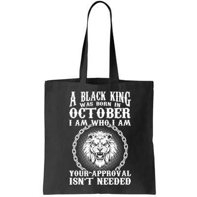A Black King Was Born In October Birthday Lion Bag