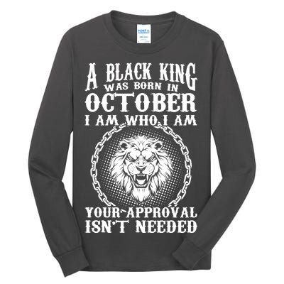 A Black King Was Born In October Birthday Lion Tall Long Sleeve T-Shirt