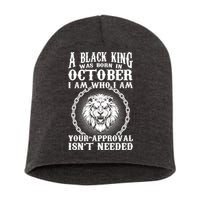 A Black King Was Born In October Birthday Lion Short Acrylic Beanie