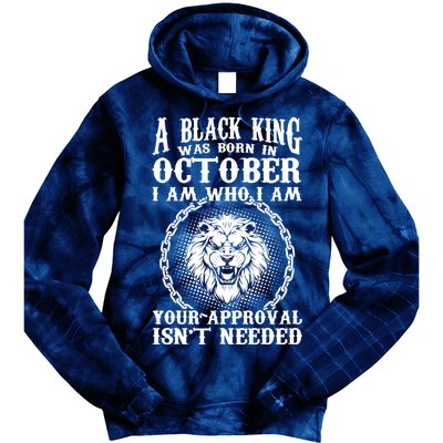 A Black King Was Born In October Birthday Lion Tie Dye Hoodie