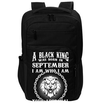 A Black King Was Born In September Birthday Lion Impact Tech Backpack