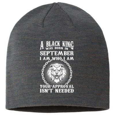 A Black King Was Born In September Birthday Lion Sustainable Beanie