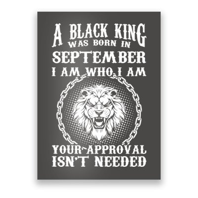 A Black King Was Born In September Birthday Lion Poster