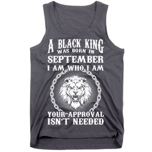 A Black King Was Born In September Birthday Lion Tank Top