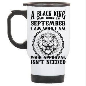 A Black King Was Born In September Birthday Lion Stainless Steel Travel Mug