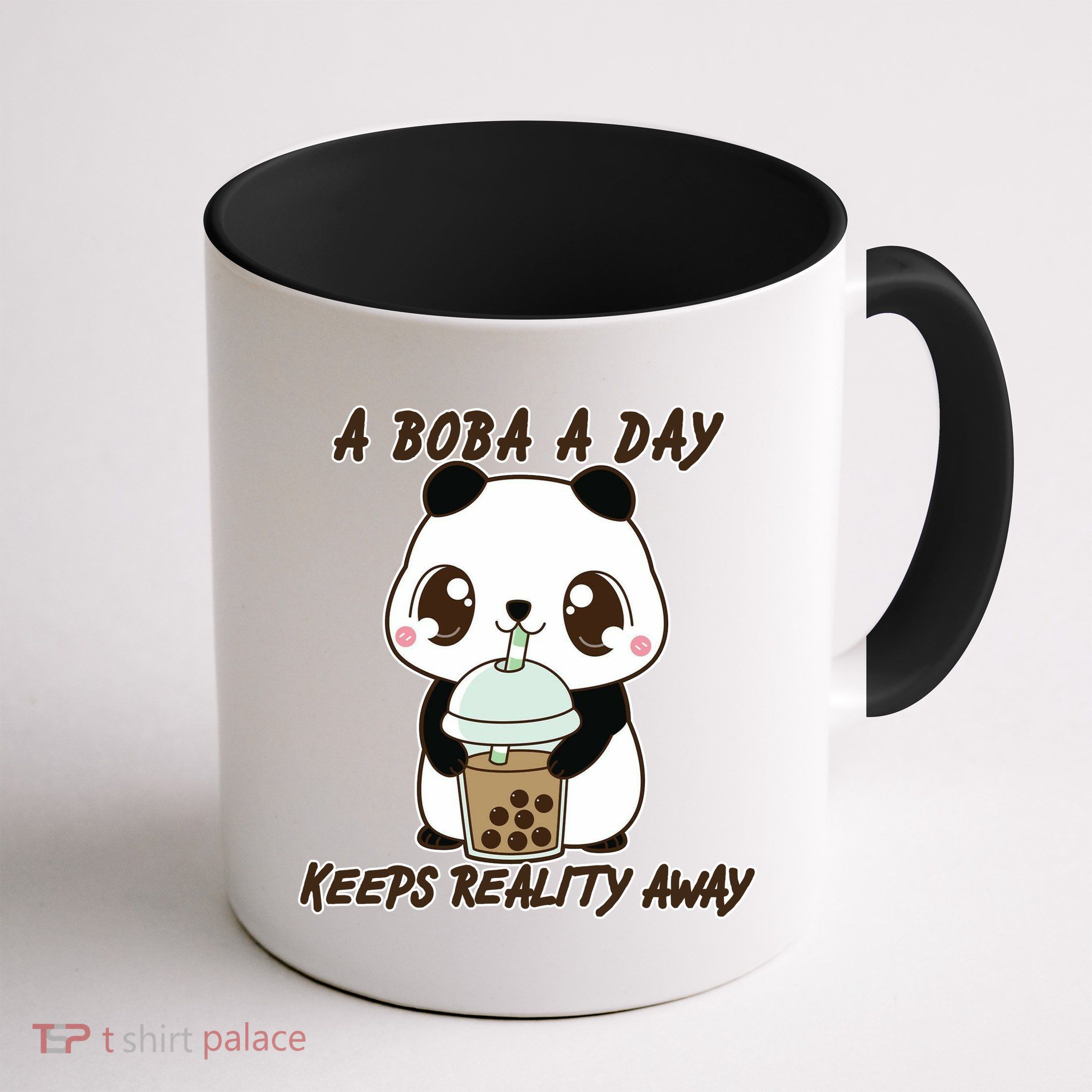 A Boba A Day Keeps The Reality Away Cute Panda Mug