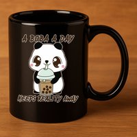 A Boba A Day Keeps The Reality Away Cute Panda 11oz C Handle Ceramic Mug