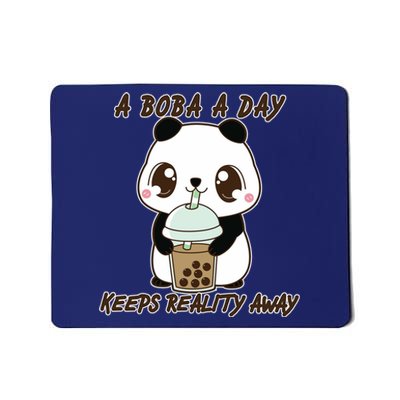 A Boba A Day Keeps The Reality Away Cute Panda Mousepad