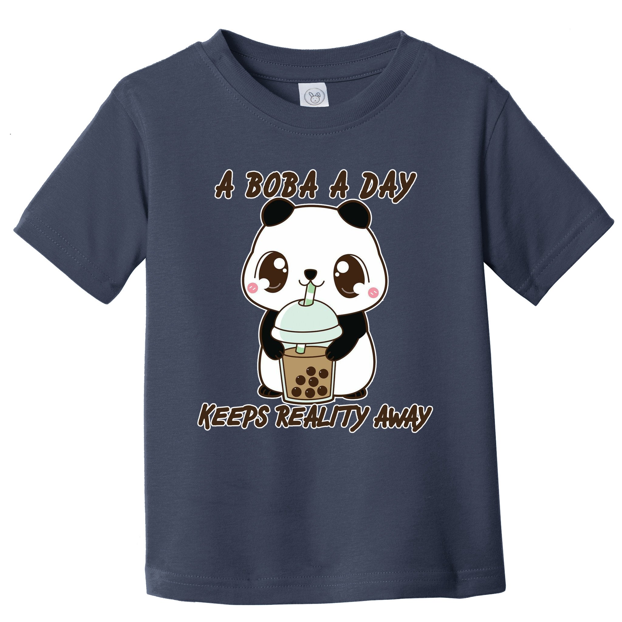 A Boba A Day Keeps The Reality Away Cute Panda Toddler T-Shirt
