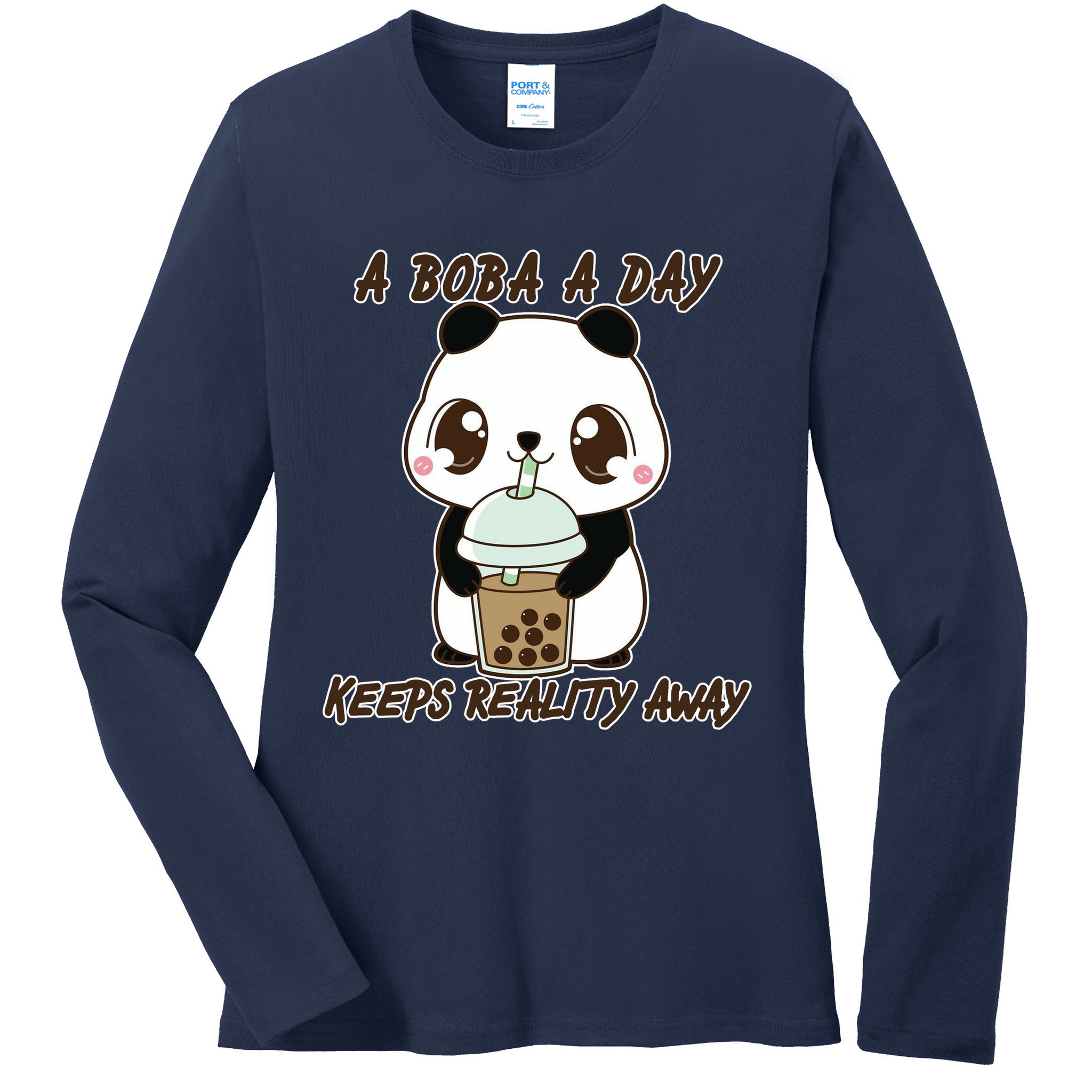 A Boba A Day Keeps The Reality Away Cute Panda Ladies Long Sleeve Shirt