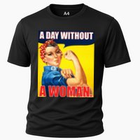 A Day Without A Woman Rosie Riveter WWII Poster Cooling Performance Crew T-Shirt