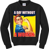 A Day Without A Woman Rosie Riveter WWII Poster Kids Sweatshirt