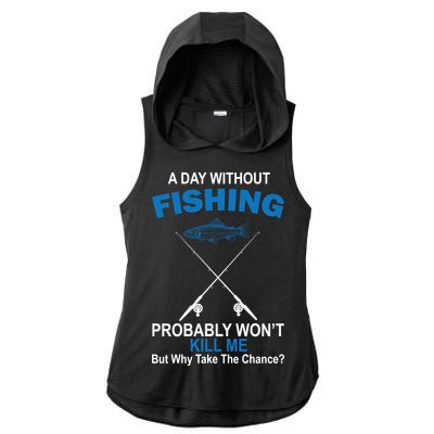 A Day Without Fishing Funny Ladies PosiCharge Tri-Blend Wicking Draft Hoodie Tank