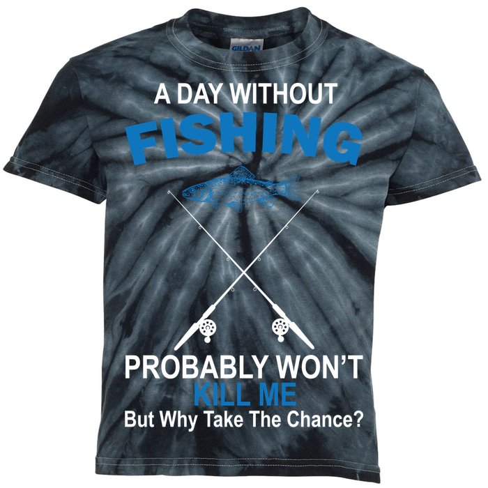 A Day Without Fishing Funny Kids Tie-Dye T-Shirt