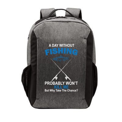 A Day Without Fishing Funny Vector Backpack