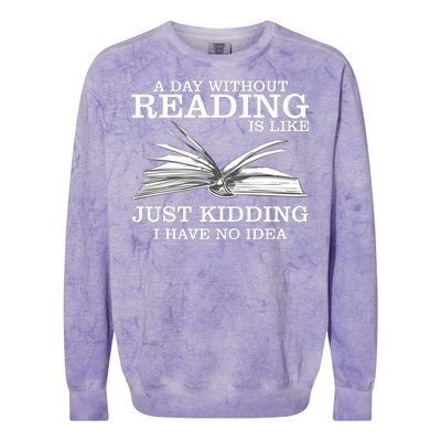 A Day Without Reading Colorblast Crewneck Sweatshirt