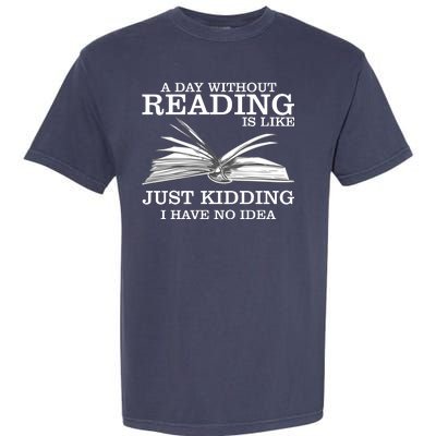 A Day Without Reading Garment-Dyed Heavyweight T-Shirt