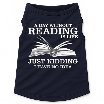 A Day Without Reading Doggie Tank