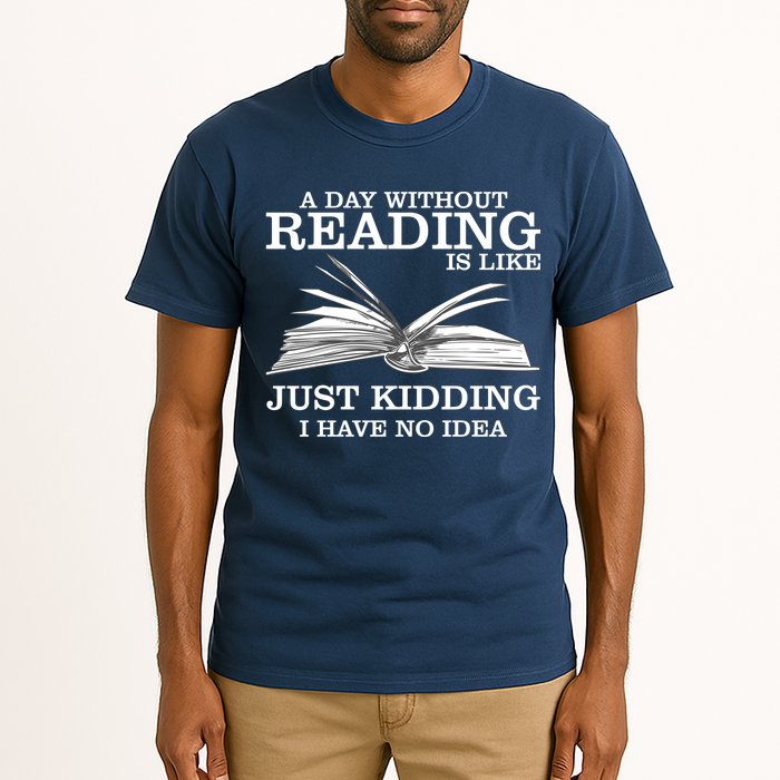 A Day Without Reading Tall T-Shirt