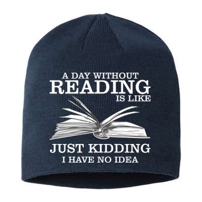 A Day Without Reading Sustainable Beanie