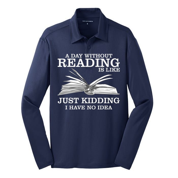 A Day Without Reading Silk Touch Performance Long Sleeve Polo