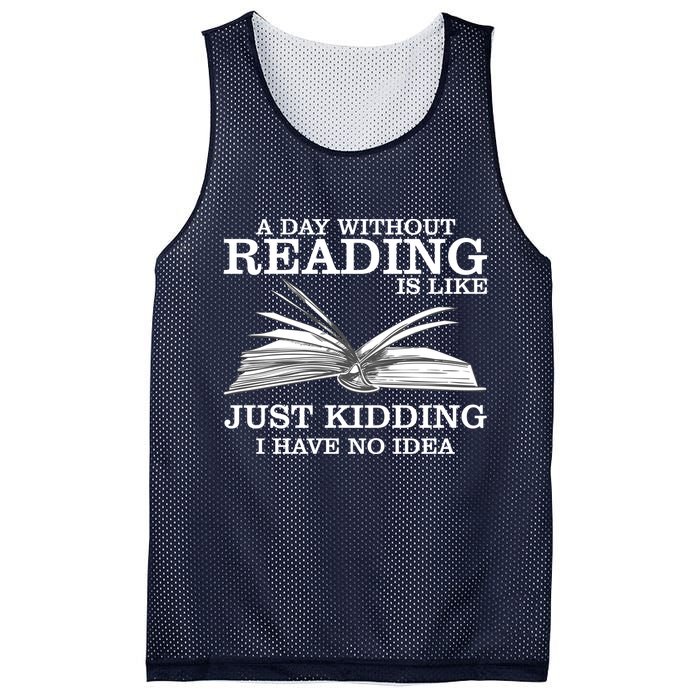 A Day Without Reading Mesh Reversible Basketball Jersey Tank