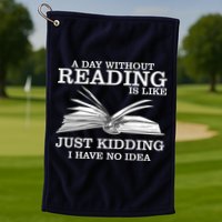 A Day Without Reading Golf Towel