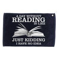 A Day Without Reading Grommeted Golf Towel