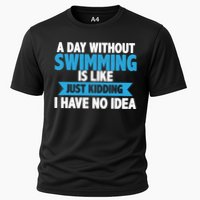 A Day Without Swimming  Cooling Performance Crew T-Shirt