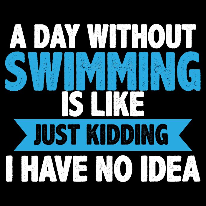 A Day Without Swimming  Cooling Performance Crew T-Shirt