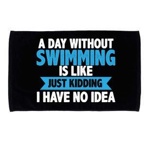 A Day Without Swimming  Microfiber Hand Towel