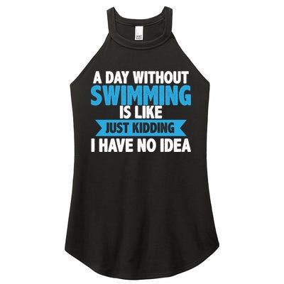 A Day Without Swimming  Women's Perfect Tri Rocker Tank
