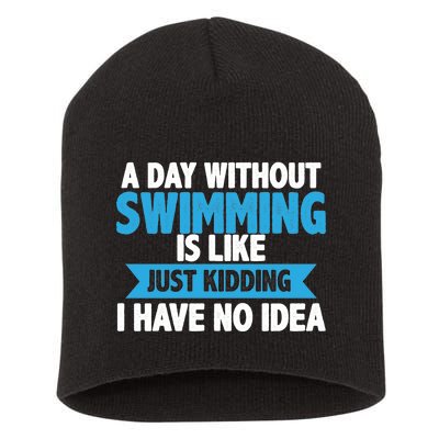 A Day Without Swimming  Short Acrylic Beanie