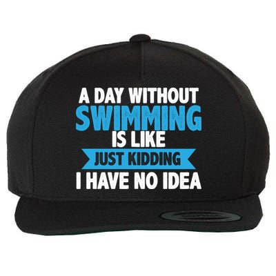 A Day Without Swimming  Wool Snapback Cap