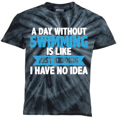 A Day Without Swimming  Kids Tie-Dye T-Shirt