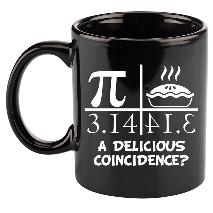 A Delicious Coincidence? Pi Day 3.14 Math Geek 11oz C Handle Ceramic Mug