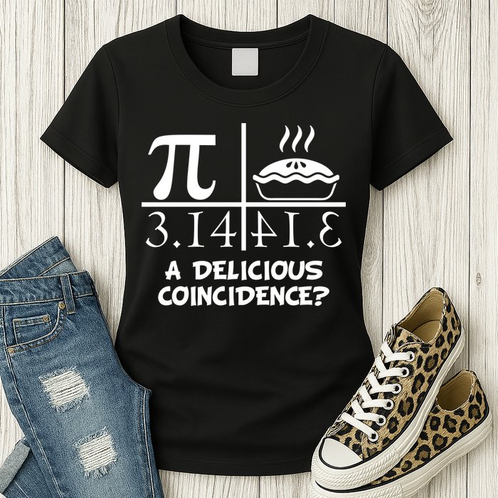 A Delicious Coincidence? Pi Day 3.14 Math Geek Women's T-Shirt