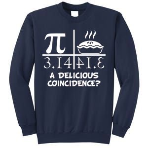 A Delicious Coincidence? Pi Day 3.14 Math Geek Sweatshirt