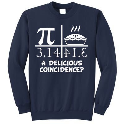 A Delicious Coincidence? Pi Day 3.14 Math Geek Sweatshirt