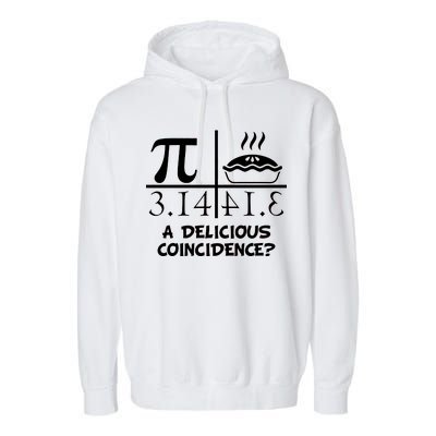 A Delicious Coincidence? Pi Day 3.14 Math Geek Garment-Dyed Fleece Hoodie