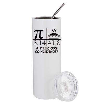 A Delicious Coincidence? Pi Day 3.14 Math Geek Stainless Steel Tumbler