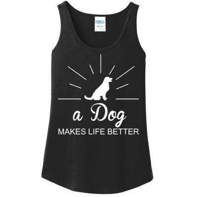 A Dog Makes Life Better Ladies Essential Tank