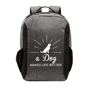 A Dog Makes Life Better Vector Backpack