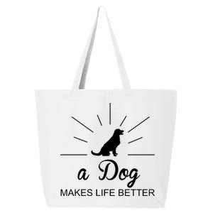 A Dog Makes Life Better 25L Jumbo Tote