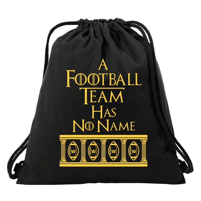 A Football Team Has No Name Washington Football Team Drawstring Bag