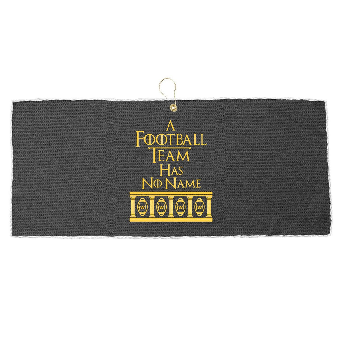 A Football Team Has No Name Washington Football Team Large Microfiber Waffle Golf Towel